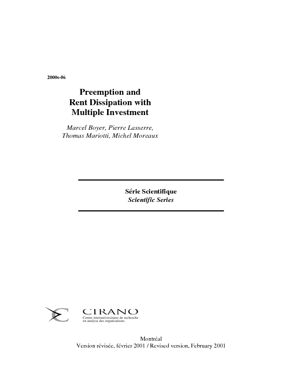 Preemption and Rent Dissipation with Multiple Investments