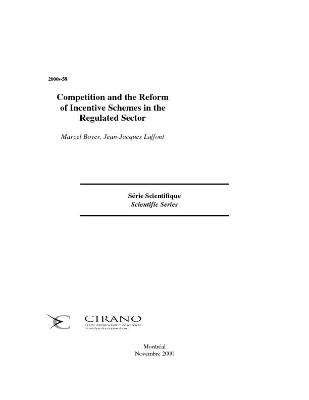 Competition and the Reform of Incentive Schemes in the Regulated Sector