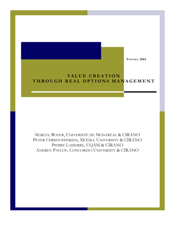 Value Creation through Real Options Management