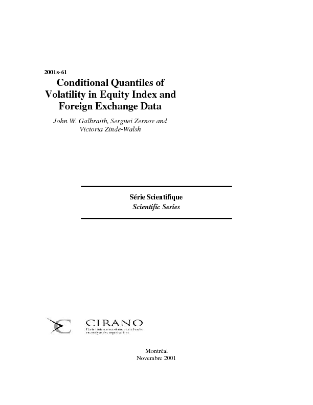 Conditional Quantiles of Volatility in Equity Index and Foreign Exchange Data