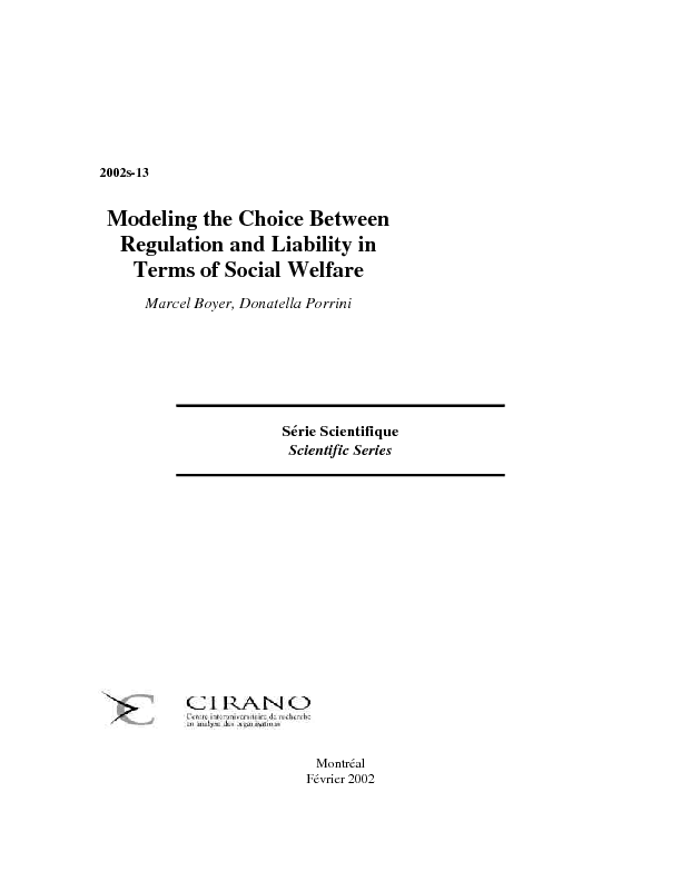Modeling the Choice Between Regulation and Liability in Terms of Social Welfare