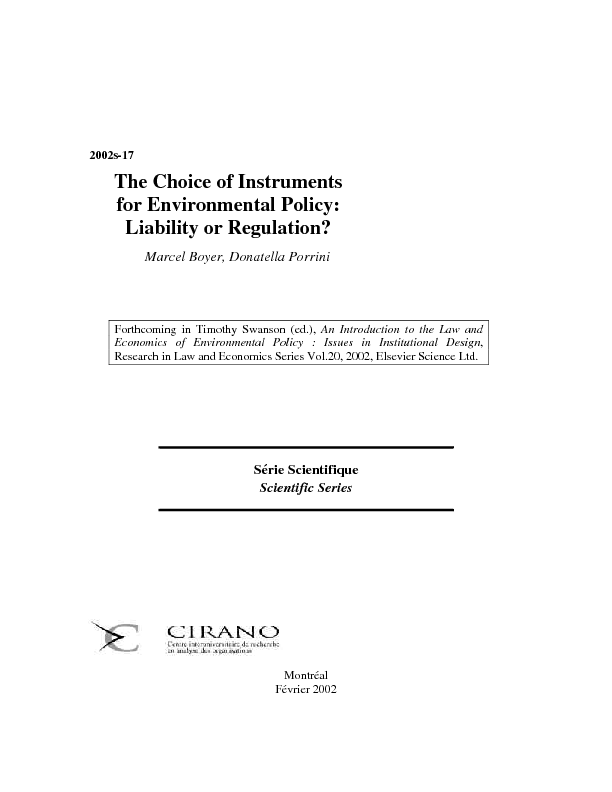 The Choice of Instruments for Environmental Policy: Liability or Regulation?
