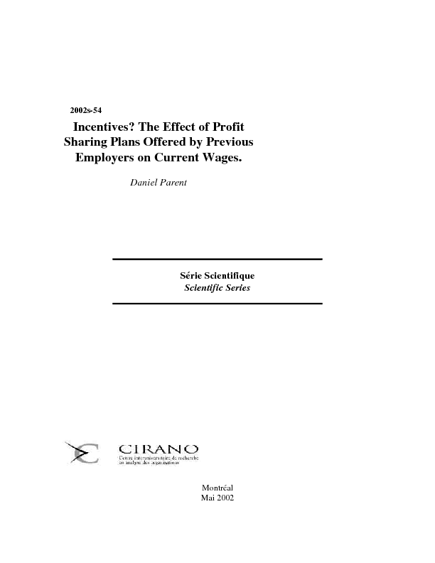 Incentives? The Effect of Profit Sharing Plans Offered by Previous Employers on Current Wages