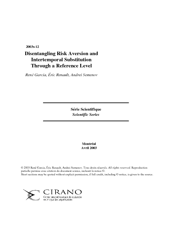 Disentangling Risk Aversion and Intertemporal Substitution Through a Reference Level