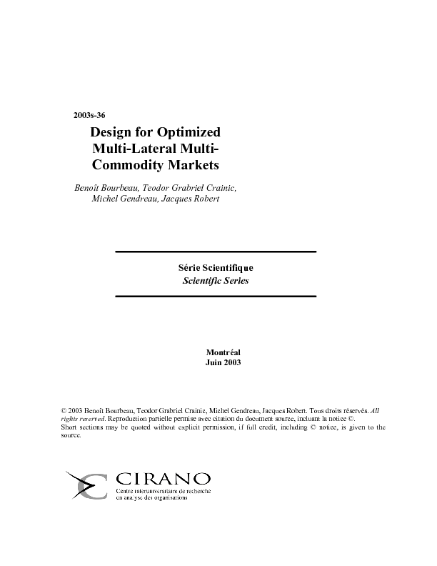 Design for Optimized Multi-Lateral Multi-Commodity Markets