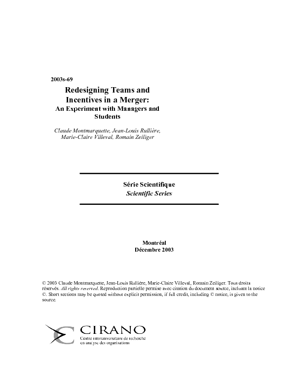 Redesigning Teams and Incentives in a Merger: An Experiment with Managers and Students