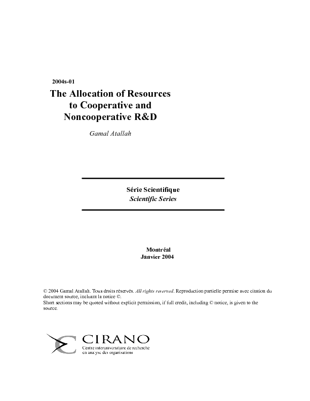 The Allocation of Resources to Cooperative and Noncooperative R&D