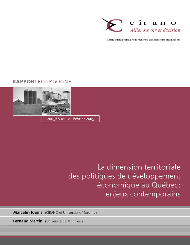 La dimension territoriale des politiques de développement économique au Québec: enjeux contemporains