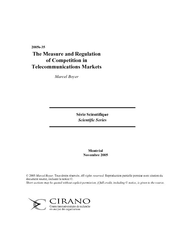The Measure and Regulation of Competition in Telecommunications Markets