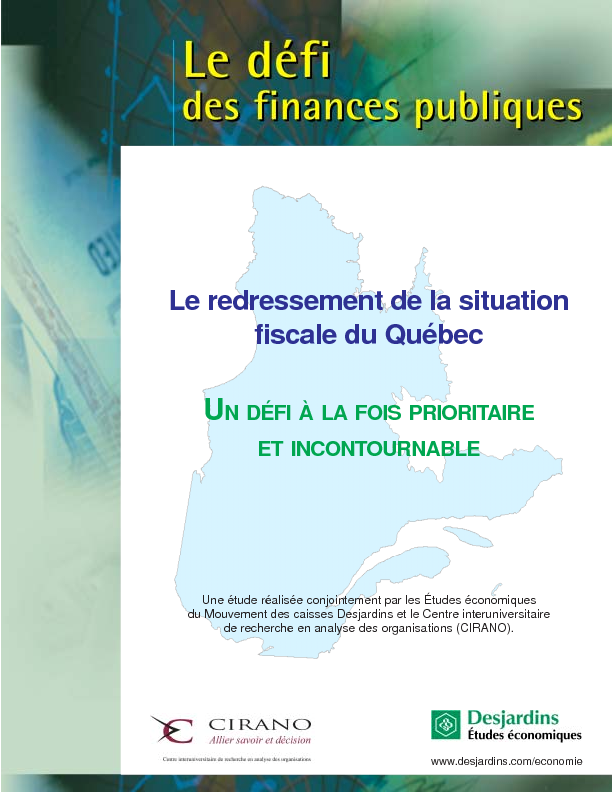 Le redressement de la situation fiscale au Québec
