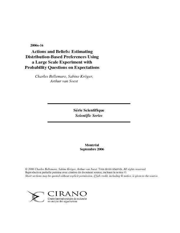 Actions and Beliefs: Estimating Distribution-Based Preferences Using a Large Scale Experiment with Probability Questions on Expectations