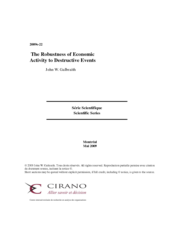 The Robustness of Economic Activity to Destructive Events