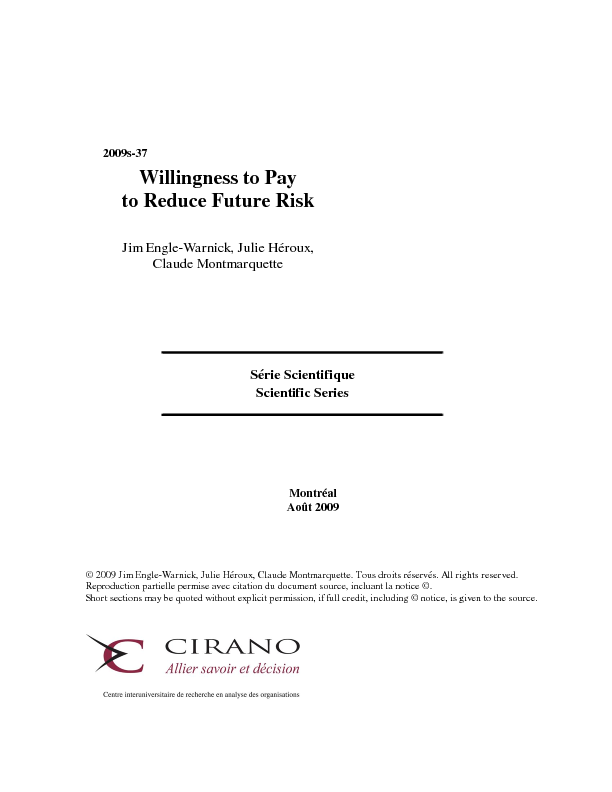 Willingness to Pay to Reduce Future Risk