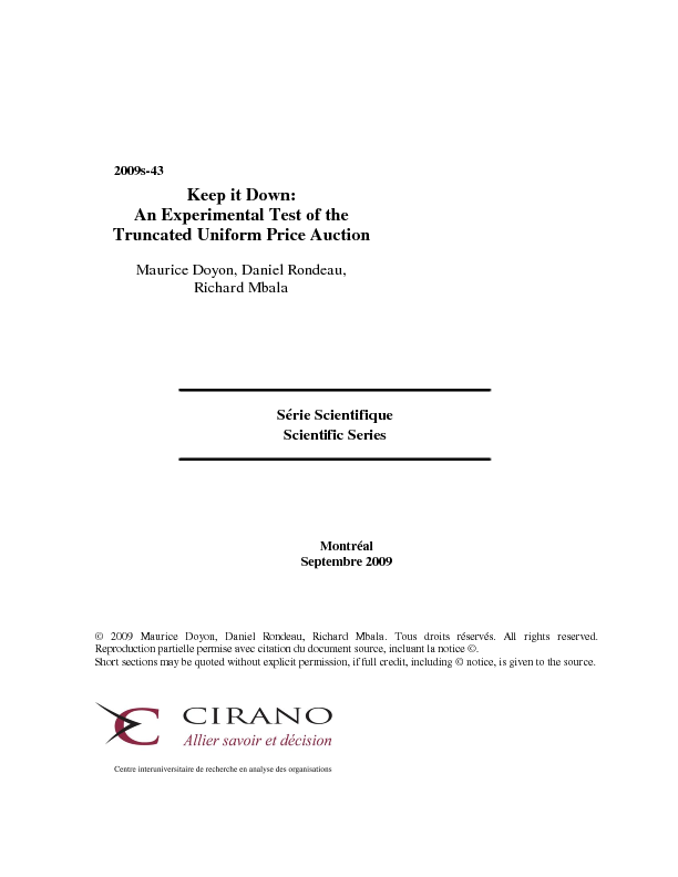 Keep it Down: An Experimental Test of the Truncated Uniform Price Auction