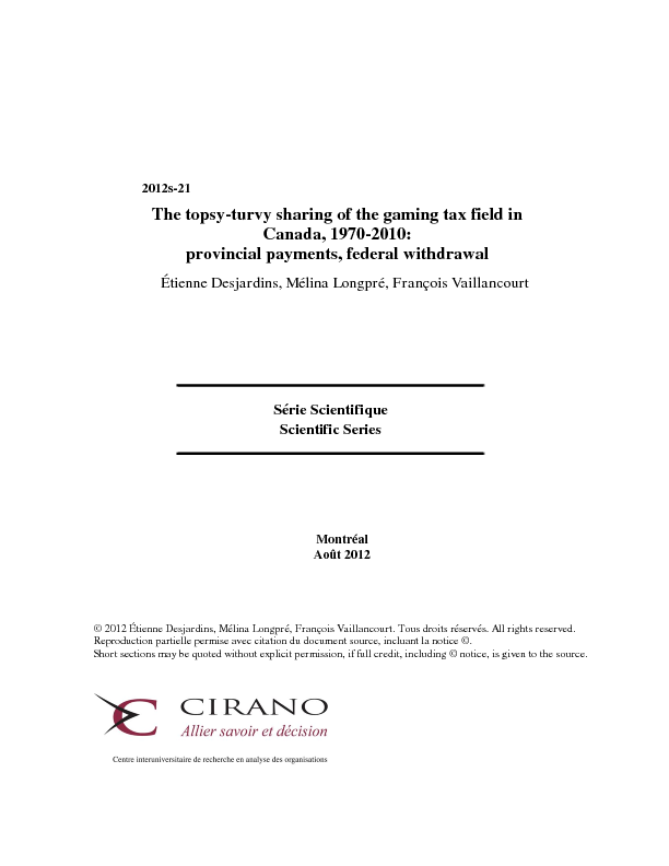 The topsy-turvy sharing of the gaming tax field in Canada, 1970-2010: provincial payments, federal withdrawal