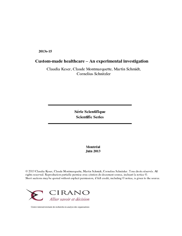 Custom-made healthcare – An experimental investigation