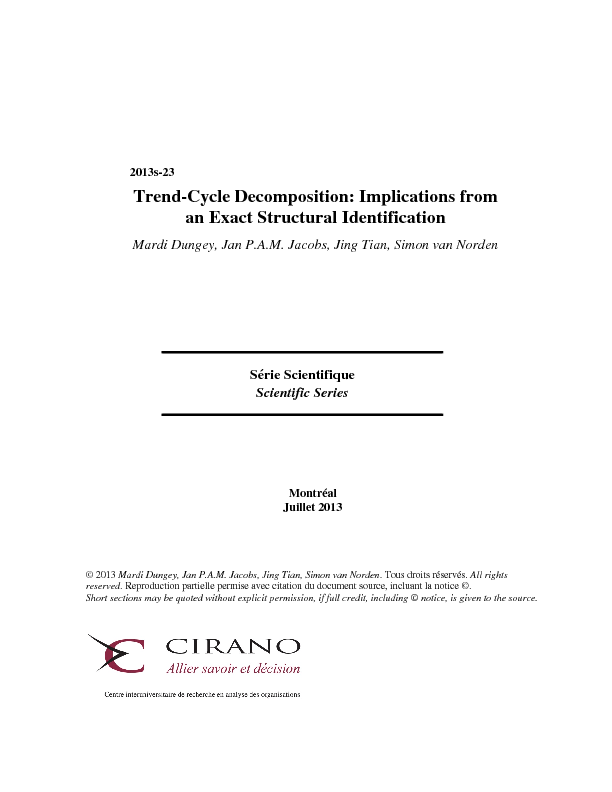 Trend-Cycle Decomposition: Implications from an Exact Structural Identification