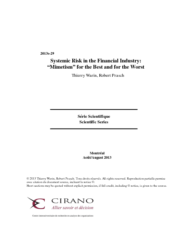 Systemic Risk in the Financial Industry: “Mimetism” for the Best and for the Worst