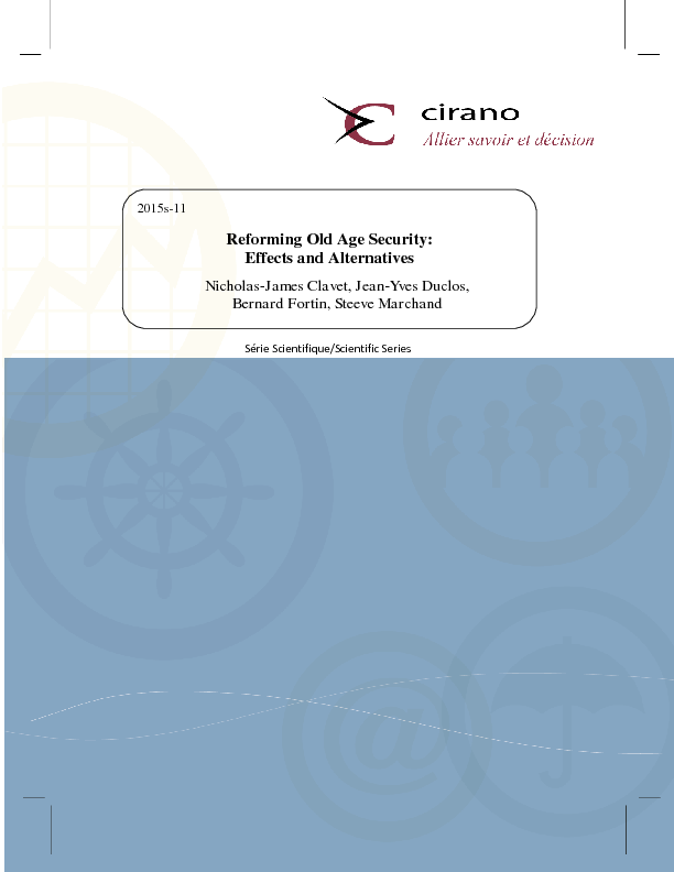 Reforming Old Age Security: Effects and Alternatives