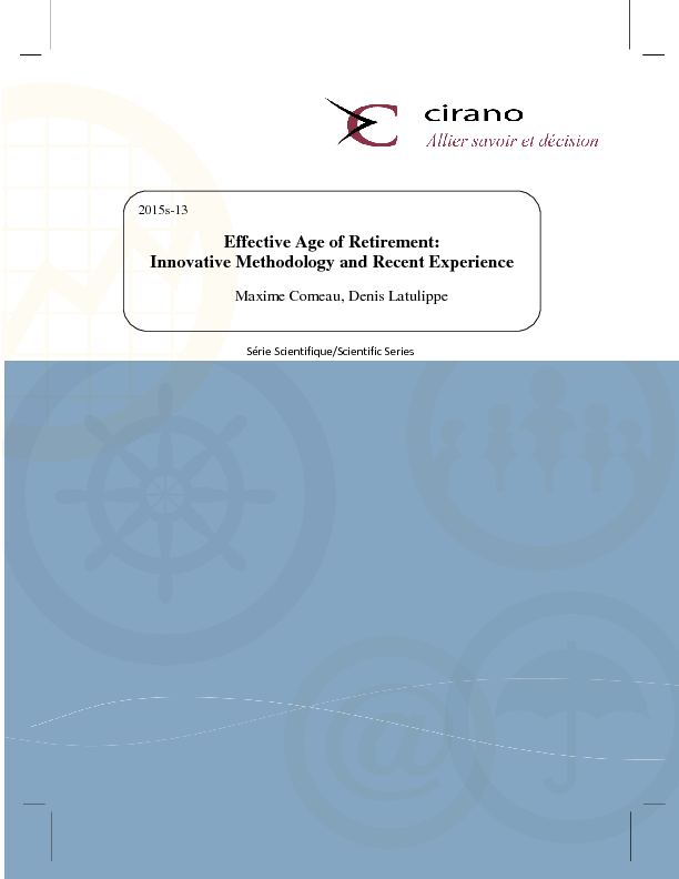 Effective Age of Retirement: Innovative Methodology and Recent Experience