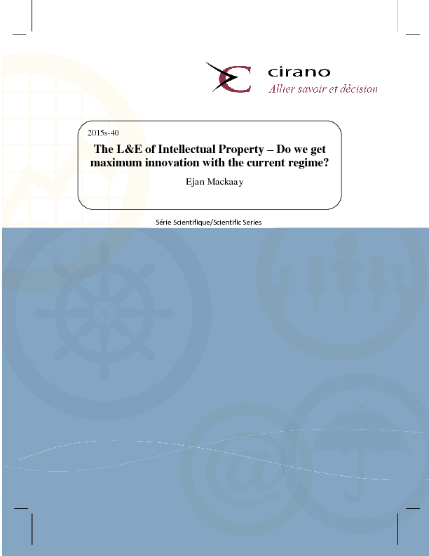 The L&E of Intellectual Property – Do we get maximum innovation with the current regime?