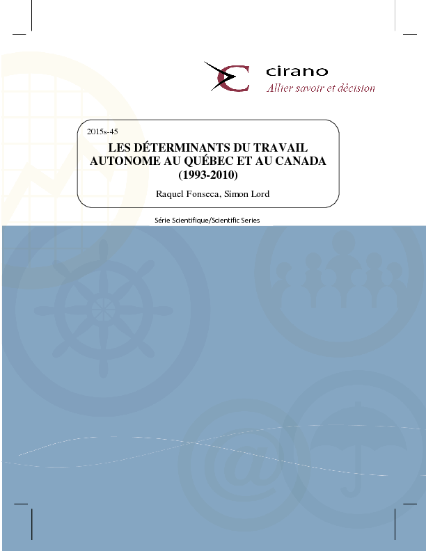 Les déterminants du travail autonome au Québec et au Canada (1993-2010)