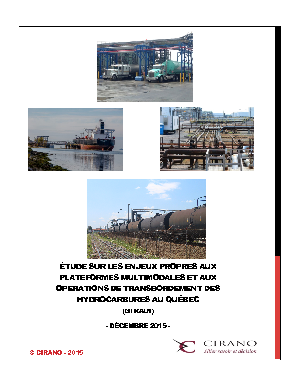 Étude sur les enjeux propres aux plateformes multimodales et aux opérations de transbordement des hydrocarbures au Québec (GTRA01)