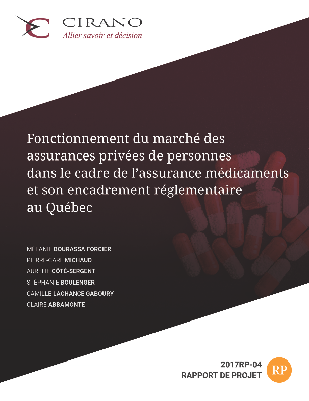 Fonctionnement du marché des assurances privées de personnes dans le cadre de l’assurance médicaments et son encadrement réglementaire au Québec