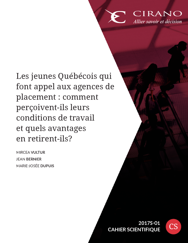 Les jeunes Québécois qui font appel aux agences de placement : comment perçoivent-ils leurs conditions de travail et quels avantages en retirent-ils?