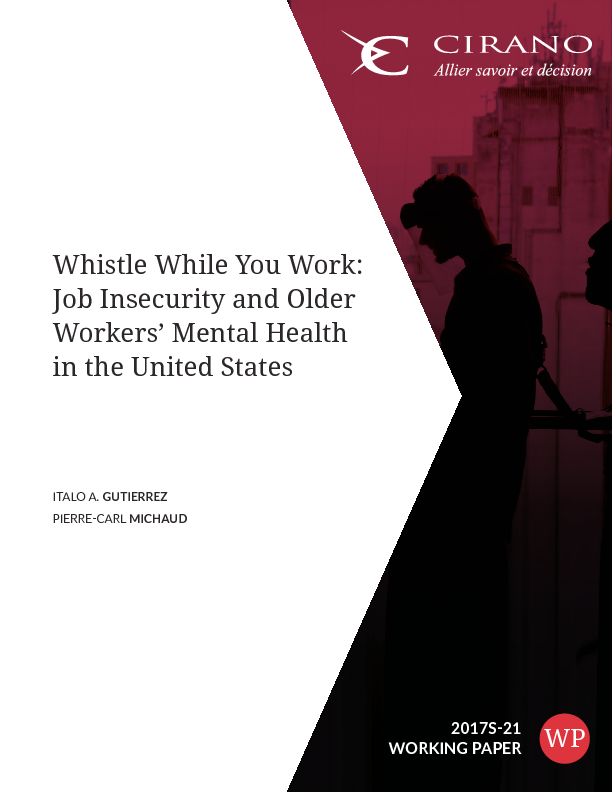 Whistle While You Work: Job Insecurity and Older Workers’ Mental Health in the United States