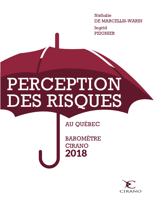 Perception des risques au Québec – Baromètre CIRANO 2018