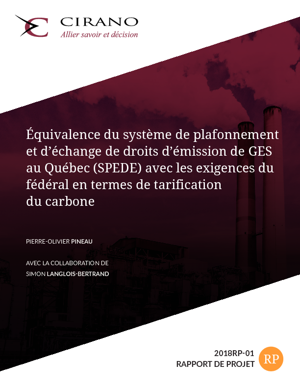 Équivalence du système de plafonnement et d’échange de droits d’émission de GES au Québec (SPEDE) avec les exigences du fédéral en termes de tarification du carbone