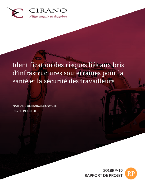 Identification des risques liés aux bris d’infrastructures souterraines pour la santé et la sécurité des travailleurs