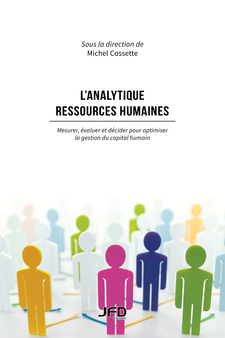 L’analytique ressources humaines : mesurer, évaluer et décider pour optimiser la gestion du capital humain