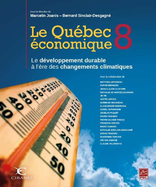 Le Québec économique 8 : Le développement durable à l’ère des changements climatiques