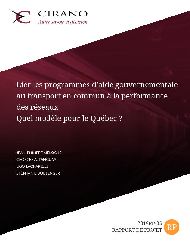 Lier les programmes d’aide gouvernementale au transport en commun à la performance des réseaux - Quel modèle pour le Québec ?