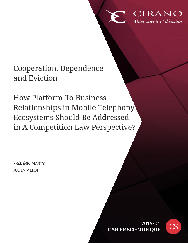 Cooperation, Dependence and Eviction - How Platform-To-Business Relationships in Mobile Telephony Ecosystems Should Be Addressed in A Competition Law Perspective?