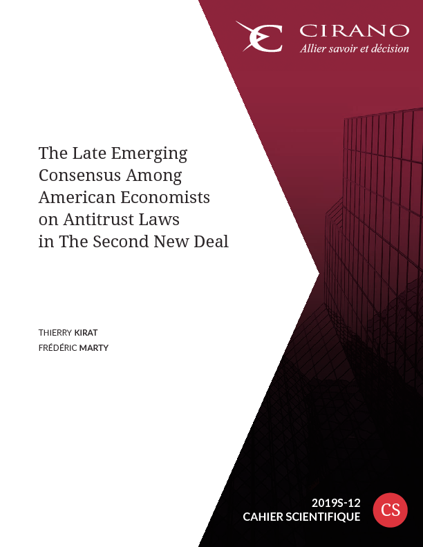 The Late Emerging Consensus Among American Economists on Antitrust Laws in the Second New Deal