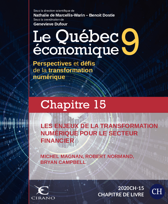 Le Québec économique 9 - Chapitre 15 - Les enjeux de la transformation numérique pour le secteur financier