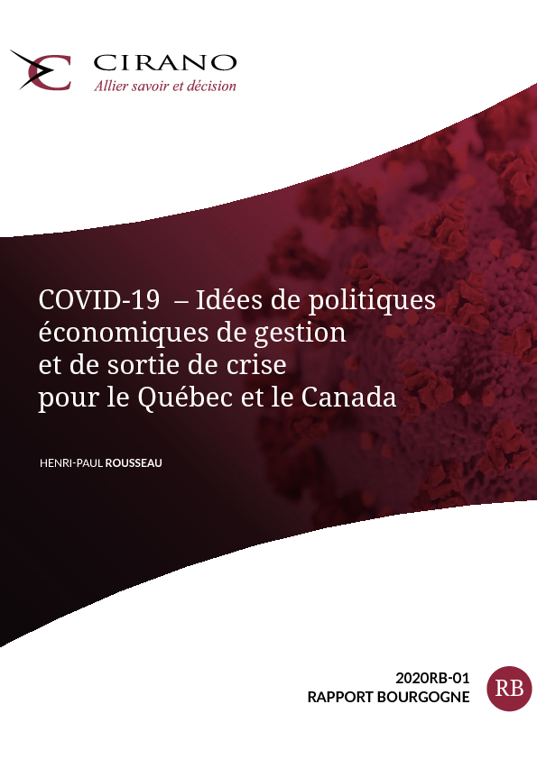 COVID-19 – Idées de politiques économiques de gestion et de sortie de crise pour le Québec et le Canada