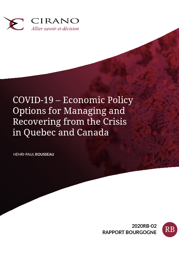 COVID-19 – Economic Policy Options for Managing and Recovering from the Crisis in Quebec and Canada