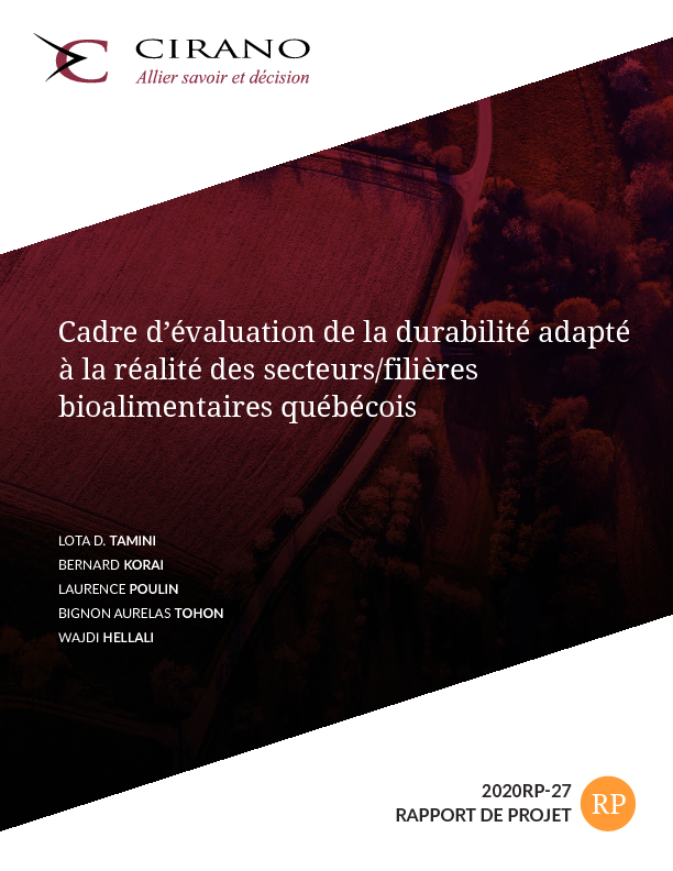 Cadre d’évaluation de la durabilité adapté à la réalité des secteurs/filières bioalimentaires québécois 