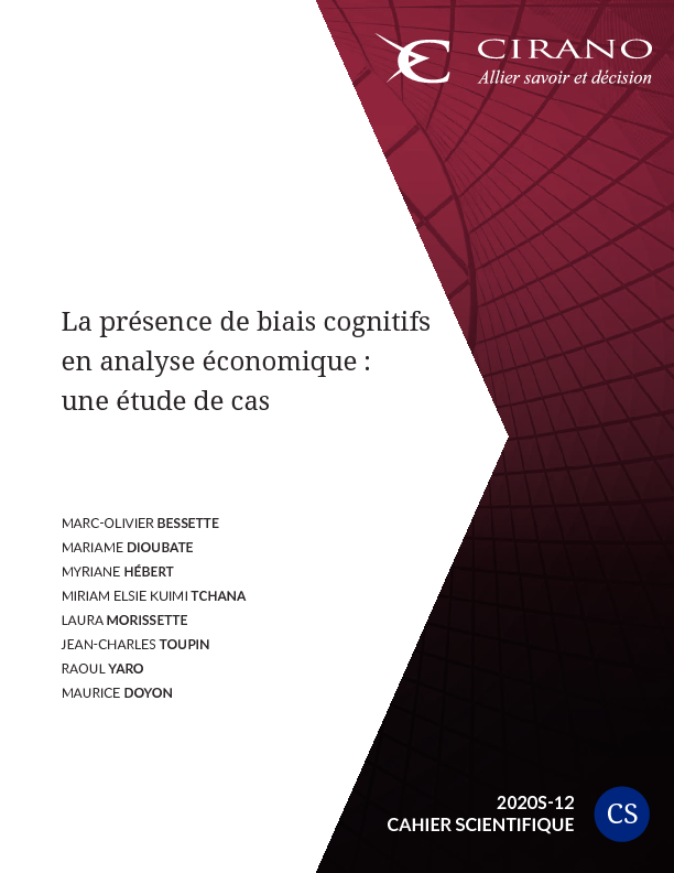La présence de biais cognitifs en analyse économique : une étude de cas
