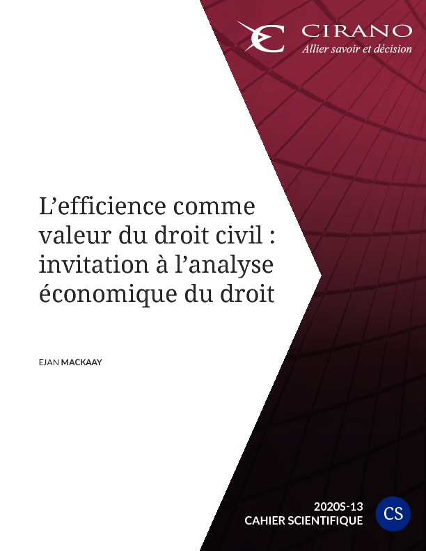 L’efficience comme valeur du droit civil :  invitation à l’analyse économique du droit