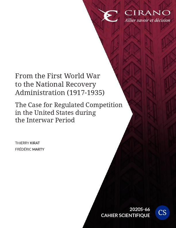 From the First World War  to the National Recovery Administration (1917-1935) - The Case for Regulated Competition in the United States during the Interwar Period