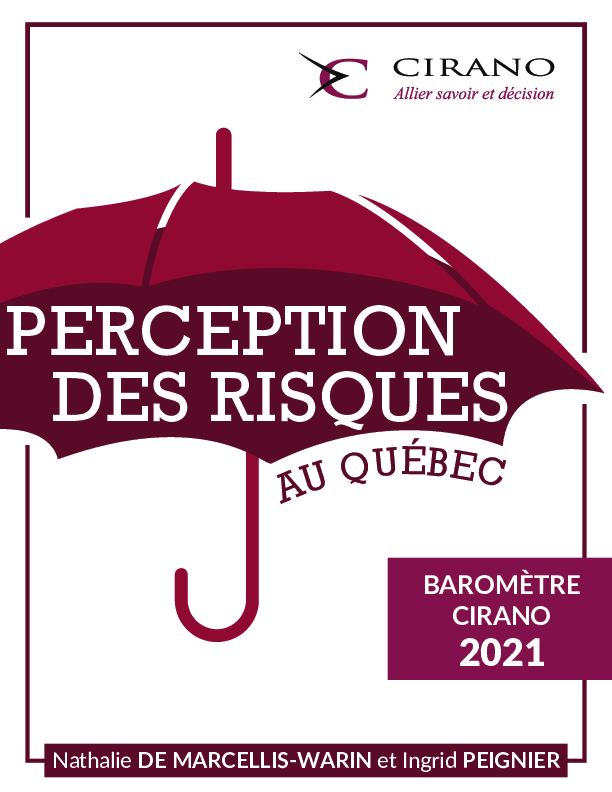 Perception des risques au Québec - Baromètre CIRANO 2021