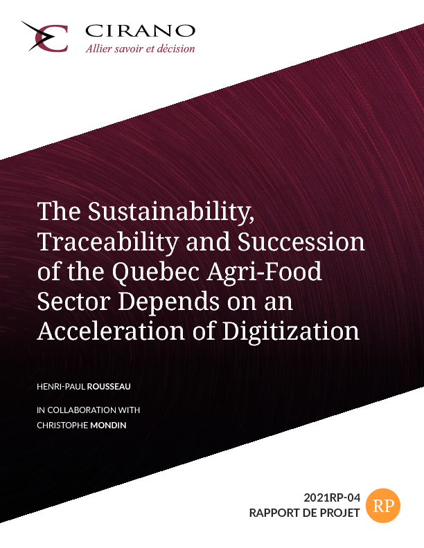 The Sustainability, Traceability and Succession of  the Quebec Agri-Food Sector Depends on an  Acceleration of Digitization