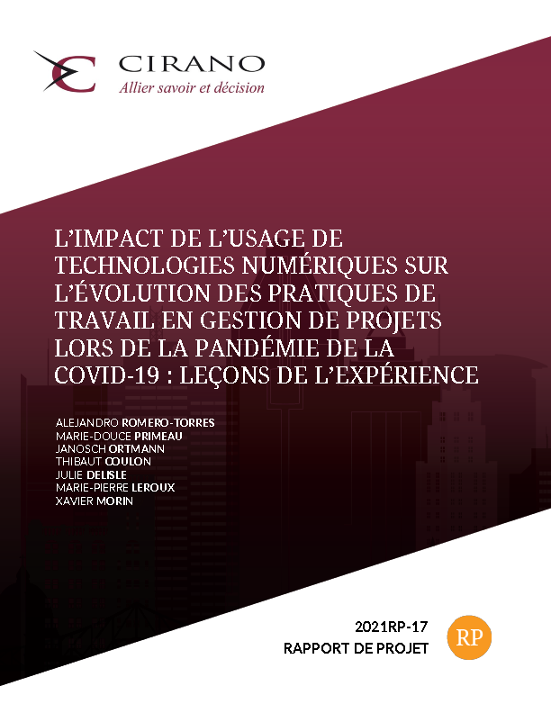 L’impact de l’usage de technologies numériques sur l’évolution des pratiques de travail en gestion de projets lors de la pandémie de la COVID-19 : leçons de l’expérience