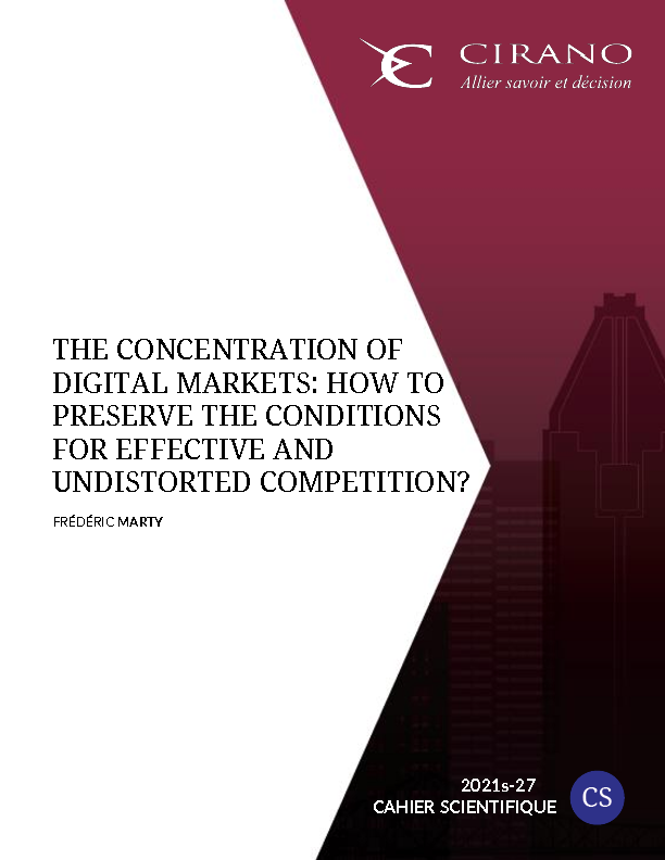 The concentration of digital markets: How to preserve the conditions for effective and undistorted competition?