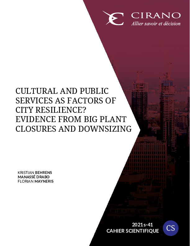 Cultural and public services as factors of city resilience ? Evidence from big plant closures and downsizing